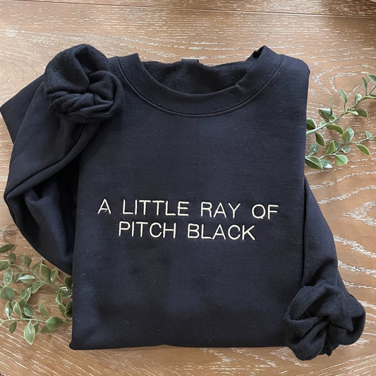 Little Ray of Pitch Black Sweatshirt Crewneck